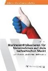 So¿a Oppeck, Sona Oppeck - Markteintrittsbarrieren für Unternehmen auf dem tschechischen Markt