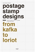 Hans Günter Schmitz, Hans G. Schmitz, Hans Günter Schmitz, Bernhard Uske - Postage Stamp Designs - From Kafka to Loriot