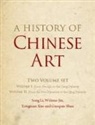 Weinuo Jin, Song Li, Song Jin Li, Guoqian Shan, Yongnian Xue - History of Chinese Art 2 Volume Hardback Set