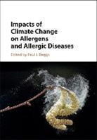 Paul J. Beggs, Paul J. (Macquarie University Beggs, Paul Beggs, Paul J Beggs, Paul J. Beggs, Paul J. (Macquarie University Beggs... - Impacts of Climate Change on Allergens and Allergic Diseases