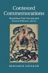 Benjamin Ziemann, Benjamin (University of Sheffield) Ziemann - Contested Commemorations