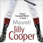 Jilly Cooper, Sian Thomas - Mount! (Hörbuch)