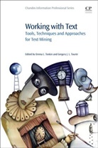 Stephanie Taylor, Emma Tonkin, Emma Taylor Tonkin, Emma Tourte Tonkin, Gregory J. L. Tourte, Gregory J.L Tourte - Working With Text