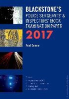 Paul Connor - Blackstone''s Police Sergeants'' & Inspectors'' Mock Examination Paper