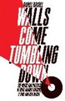 Daniel Rachel - Walls Come Tumbling Down