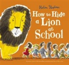 Helen Stephens, Helen Stephens - How to Hide a Lion At School