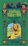 L Frank Baum, L. Frank Baum - The Emerald City of Oz