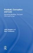 Sugden, John Sugden, John (Brighton University Sugden, John Tomlinson Sugden, Alan Tomlinson - Football, Corruption and Lies Revisiting ''Badfellas'', the Book Fifa Tried to Ban