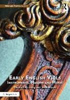 John Bryan, John Fleming Bryan, Bryan John, Fleming, Michael Fleming - Early English Viols: Instruments, Makers and Music