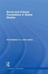 John Collins, Eve Stoddard, Eve Collins Stoddard, Eve Walsh Stoddard, Eve Walsh Collins Stoddard - Social and Cultural Foundations in Global Studies
