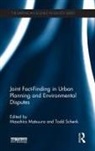 Masahiro Schenk Matsuura, Masahiro Matsuura, Matsuura Masahiro, Todd Schenk, Todd (Virginia Tech Schenk, Schenk Todd - Joint Fact-Finding in Urban Planning and Environmental Disputes