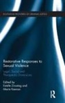 Estelle (Leuven Institute of Criminology Zinsstag, Estelle Keenan Zinsstag, Marie Keenan, Keenan Marie, Estelle Zinsstag, Zinsstag Estelle - Restorative Responses to Sexual Violence
