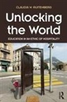 Claudia W. Ruitenberg, Ruitenberg Claudia W. - Unlocking the World