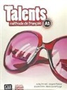 Colette Gibbe, Jacky Girardet, Marie-Louise Parizet, Pecheur - TALENTS ; NIVEAU A1 ; LIVRE DE L'ELEVE + DVD ROM ; VERSION ANAYA