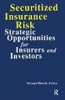 Michael Himick, Himick Michael, Sylvie Bouriaux, Michael Himick - Securitized Insurance Risk