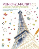 David Woodroffe - Malbuch für Erwachsene: Punkt-zu-Punkt