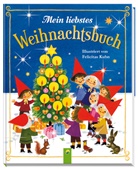 Felicitas Kuhn - Mein liebstes Weihnachtsbuch