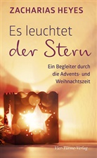 Zacharias Heyes - Es leuchtet der Stern