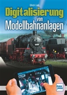 Ulrich Lieb - Digitalisierung von Modellbahnanlagen