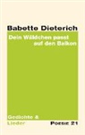 Babette Dieterich, Anton G. Leitner Verlag - Dein Wäldchen passt auf den Balkon