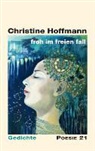 Christine Hoffmann, Lucie Hoffmann, Anton G. Leitner Verlag, Anton G. Leitner - froh im freien fall