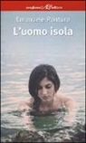 Emanuele Ponturo - L'uomo isola