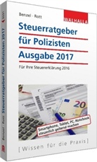 Wolfgan Benzel, Wolfgang Benzel, Dirk Rott - Steuerratgeber für Polizisten
