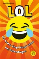 Luigi Gagbirne - LOL - Die besten Klopf-Klopf-Witze und Scherzfragen