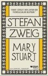 Stefan Zweig - Mary Stuart
