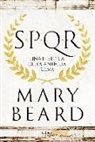 Mary Beard - SPQR : una historia de la antigua Roma
