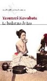 Yasunari Kawabata - La bailarina de Izu
