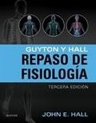 John E. Hall - Guyton y Hall : repaso de fisiología