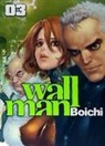 BOICHI - Wallman 3