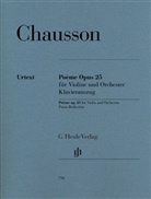 Ernest Chausson, Peter Jost - Ernest Chausson - Poème op. 25 für Violine und Orchester