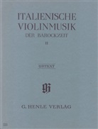 Italienische Violinmusik der Barockzeit Band II, Paul Brainard - Violinmusik (Auswahlband) - Italienische Violinmusik der Barockzeit, Band II. Band.2