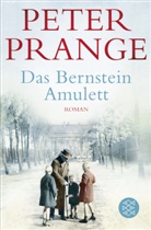 Peter Prange - Das Bernstein-Amulett