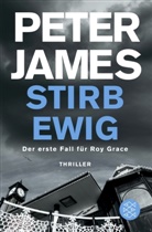 Peter James - Stirb ewig