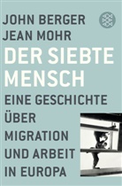 Joh Berger, John Berger, Jean Mohr - Der siebte Mensch