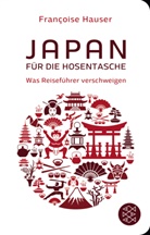 Francoise Hauser, Françoise Hauser - Japan für die Hosentasche