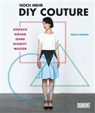 Rosie Martin - Noch mehr DIY Couture
