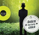 Lars Vasa Johansson, Andreas Fröhlich - Anton hat kein Glück, 4 Audio-CDs (Audio book)