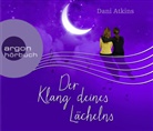 Dani Atkins, Richard Barenberg, Anna Carlsson, Elena Wilms - Der Klang deines Lächelns, 6 Audio-CDs (Hörbuch)