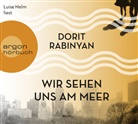 Dorit Rabinyan, Luise Helm - Wir sehen uns am Meer, 7 Audio-CDs (Hörbuch)