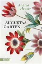 Andrea Heuser - Augustas Garten