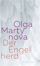 Olga Martynova - Der Engelherd