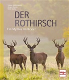 Tobia Böckermann, Tobias Böckermann, Jürgen Borris, Will Rolfes, Willi Rolfes - Der Rothirsch