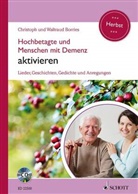 Christop Borries, Christoph Borries, Waltrau Borries, Waltraud Borries - Hochbetagte und Menschen mit Demenz aktivieren - Herbst, m. Audio-CD