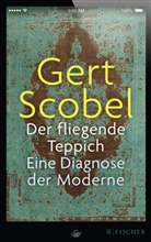 Gert Scobel - Der fliegende Teppich