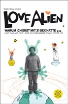 Wolfram Huke - Love Alien