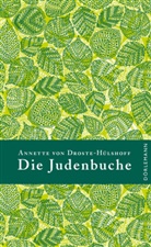 Annette von Droste-Hülshoff, Annette von Droste-Hülshoff - Die Judenbuche